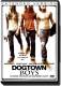 Dogtown Boys - Extended Edition