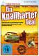 Das Vierte Edition: Ein knallharter Deal