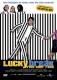 Lucky Break - Rein oder raus