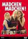 Mädchen Mädchen!