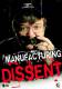 Manufacturing Dissent - Michael Moore auf der Spur