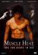 Muscle Heat - Are You Ready To Die