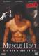Muscle Heat - Are You Ready To Die - uncut