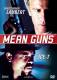 Mean Guns - Knast ohne Gnade