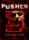 Pusher 3: I&#039;m the angel of death 