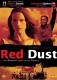 Red Dust - die Wahrheit führt in die Freiheit!