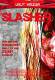 Slasher - Uncut Version