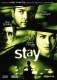 Stay