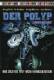 Creature Feature Collection #4 - Der Polyp - Die Bestie mit den Todesarmen