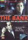 The Bank - Skrupellos und machtbesessen