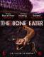 The Bone Eater