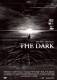 The Dark