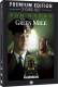 The Green Mile - Premium Edition