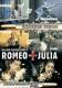 Romeo und Julia