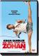 Leg dich nicht mit Zohan an 