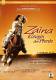 Zaina - Königin der Pferde