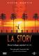 L.A. Story