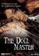 DVD ** The Doll Master *Deutsch*Uncut*Horror*RAR* 