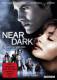 Near Dark - Die Nacht hat ihren Preis