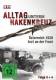 Alltag unterm Hakenkreuz 3+4  - Österreich 1938 / Arzt an der Front