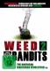 Weed Bandits 2