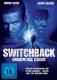 Switchback - Gnadenlose Flucht