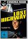 Cinema Noir: Lost Highway