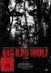 Big Bad Wolf - NEU - OVP 