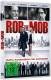 Rob the Mob