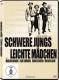 Schwere Jungs - Leichte Mädchen