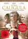 Caligula - Aufstieg und Fall eines Tyrannen - komplett ungekürzte Neuauflage