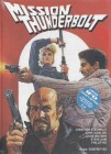 Mission Thunderbolt - WMM - Mediabook - 2-Disc-Edition - BD+DVD - OVP - Limitiert auf 100 Stück - LIM.NR. 100/100 