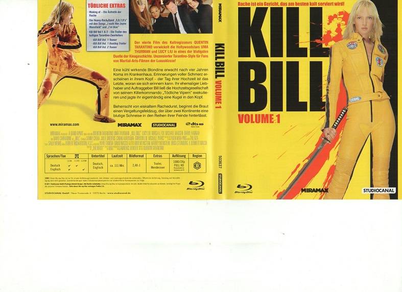 KILL BILL ,...VOLUME.1 Rache ist ein Gericht, das am besten kalt serviert wird