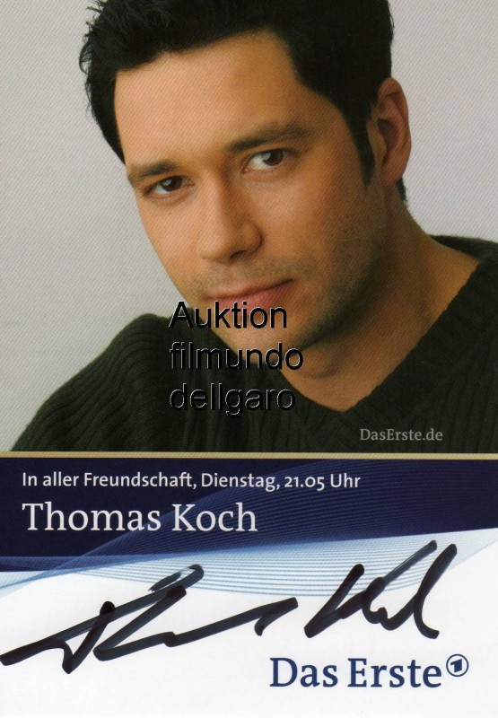 Thomas Koch ☆ Originalautogramm ☆ 