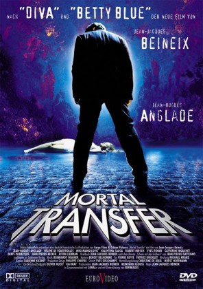 Mortal Transfer - Jean-Jacques Beineix (Diva, Betty Blue) 