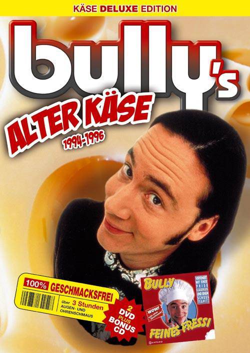 Bully's Alter Käse - 1994-1996 - Käse Deluxe Edition 